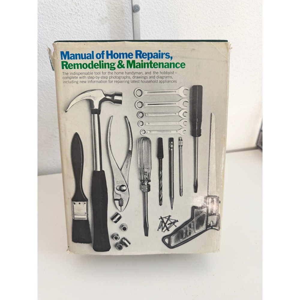 Manual of Home Repairs Remodeling & Maintenance Vintage DIY Guide Hardcover Book